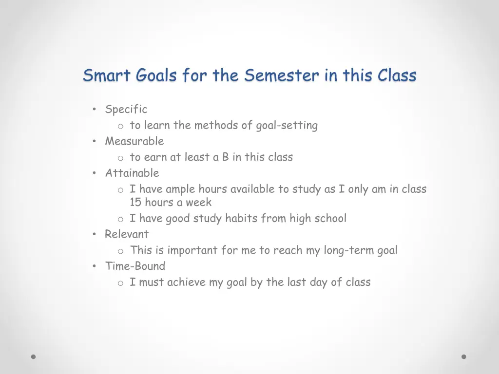 smart goals for the semester in this class