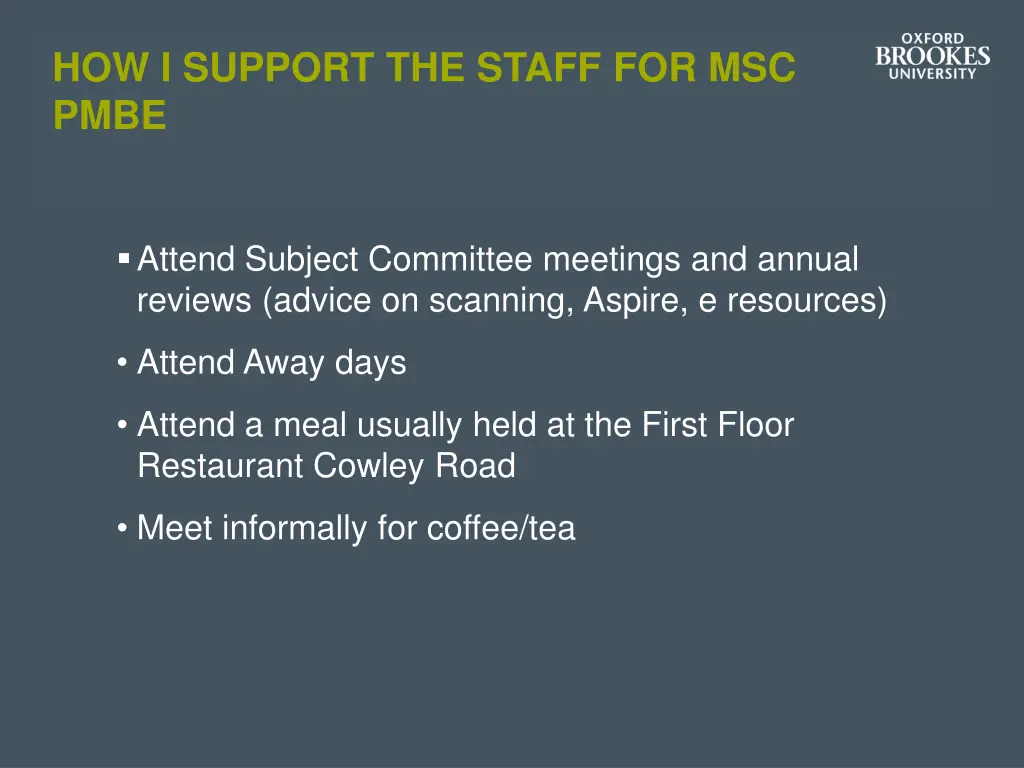 how i support the staff for msc pmbe