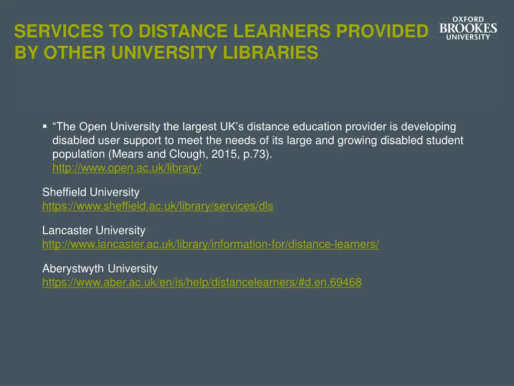 services to distance learners provided by other