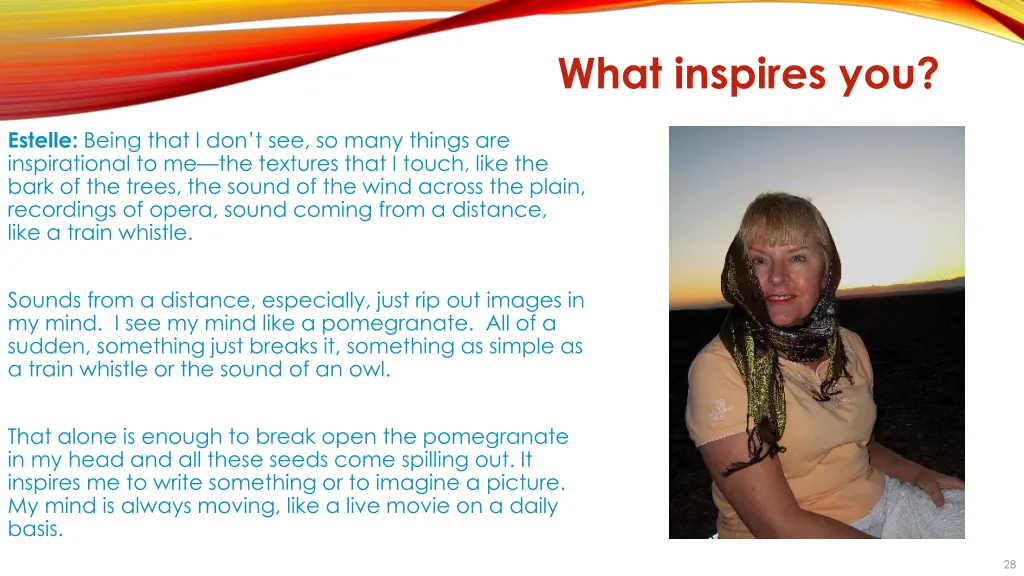 what inspires you