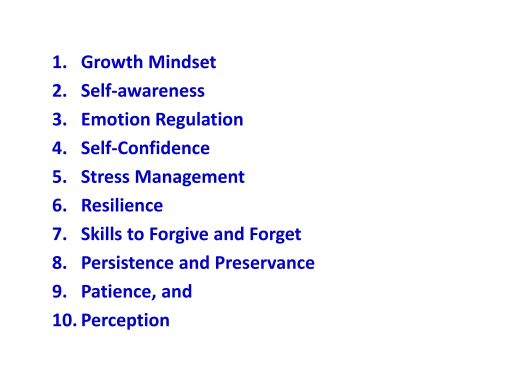 1 growth mindset 2 self awareness 3 emotion