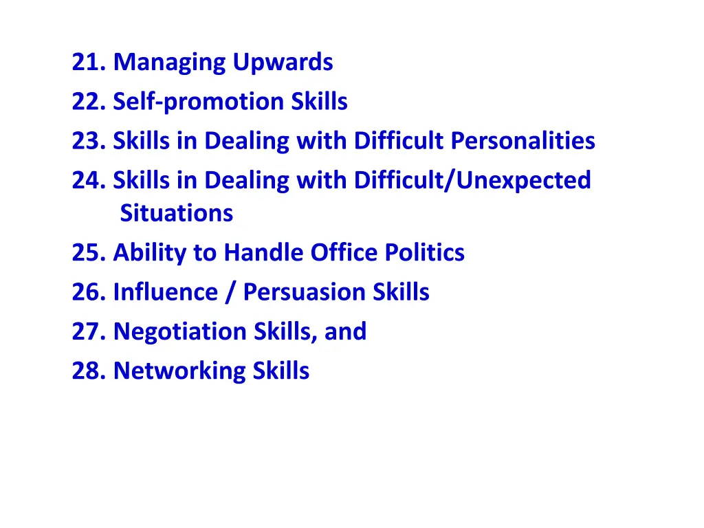 21 managing upwards 22 self promotion skills