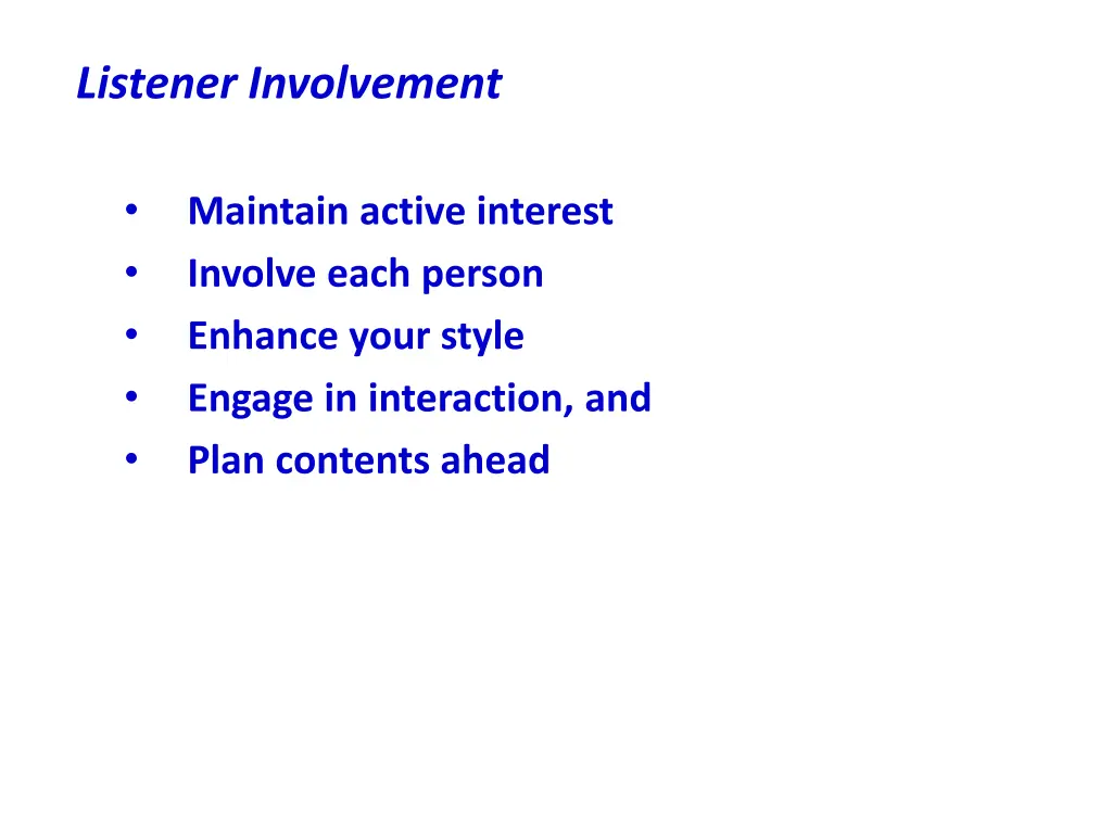 listener involvement