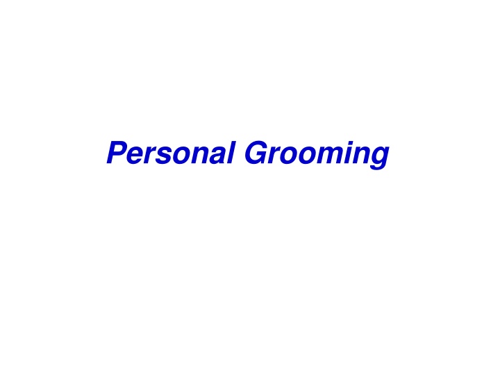 personal grooming