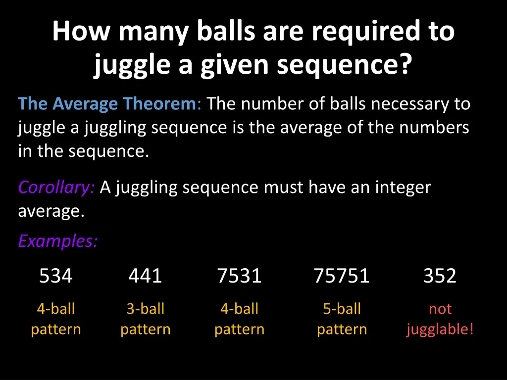 how many balls are required to juggle a given 1