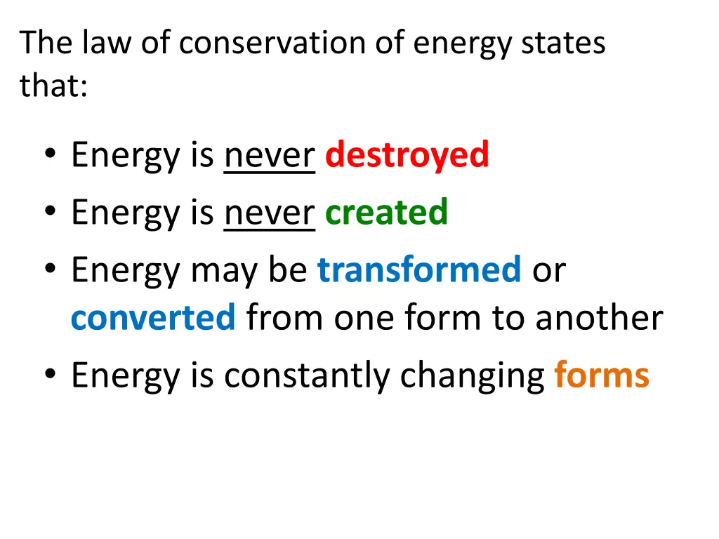 the law of conservation of energy states that