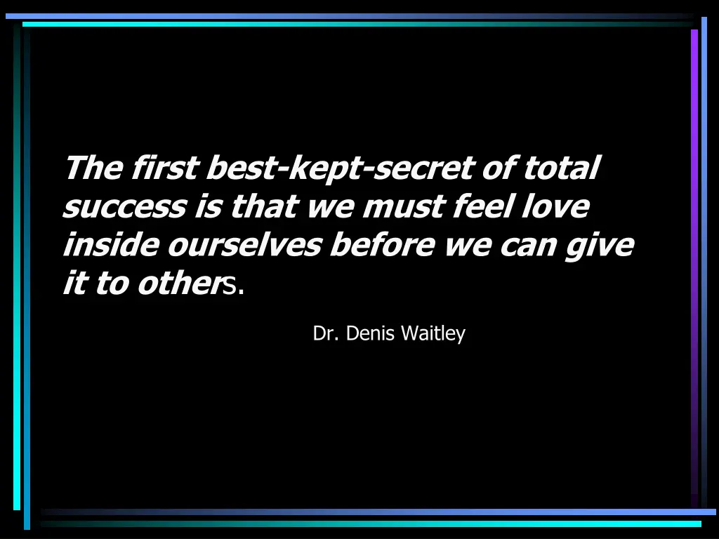 the first best kept secret of total success