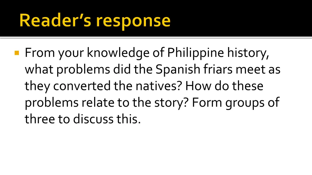 from your knowledge of philippine history what