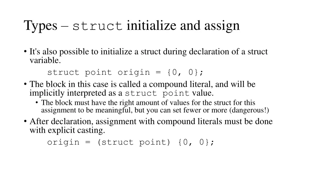 types struct initialize and assign