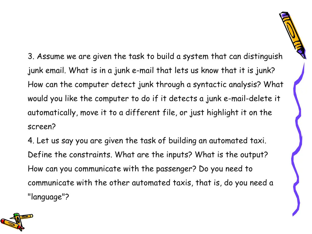 3 assume we are given the task to build a system