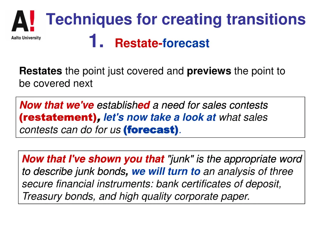 techniques for creating transitions 1 restate