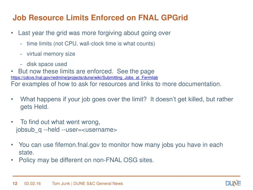 job resource limits enforced on fnal gpgrid