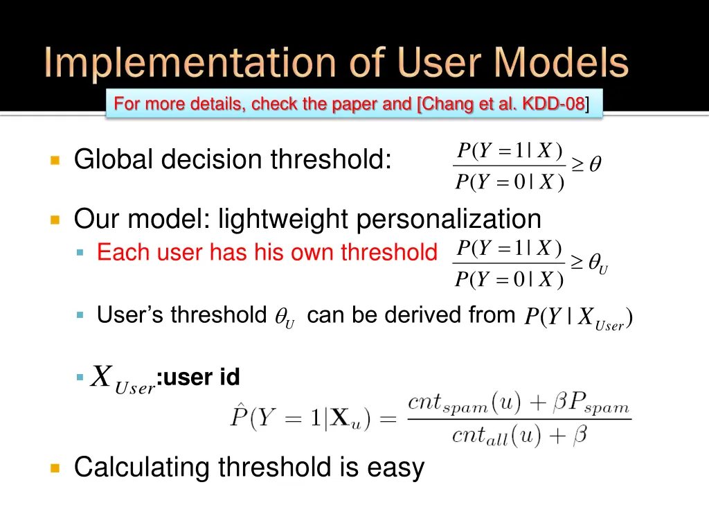 for more details check the paper and chang