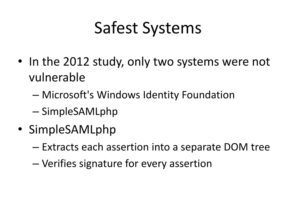 safest systems