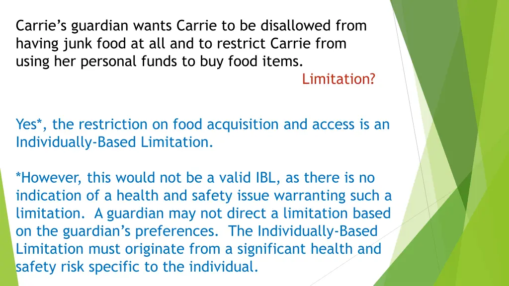 carrie s guardian wants carrie to be disallowed