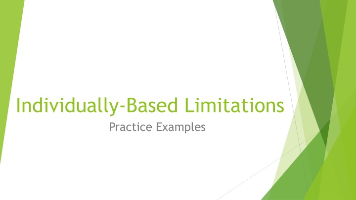 individually based limitations practice examples