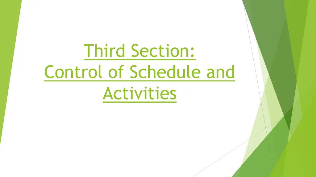 third section control of schedule and activities