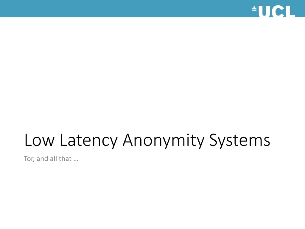 low latency anonymity systems