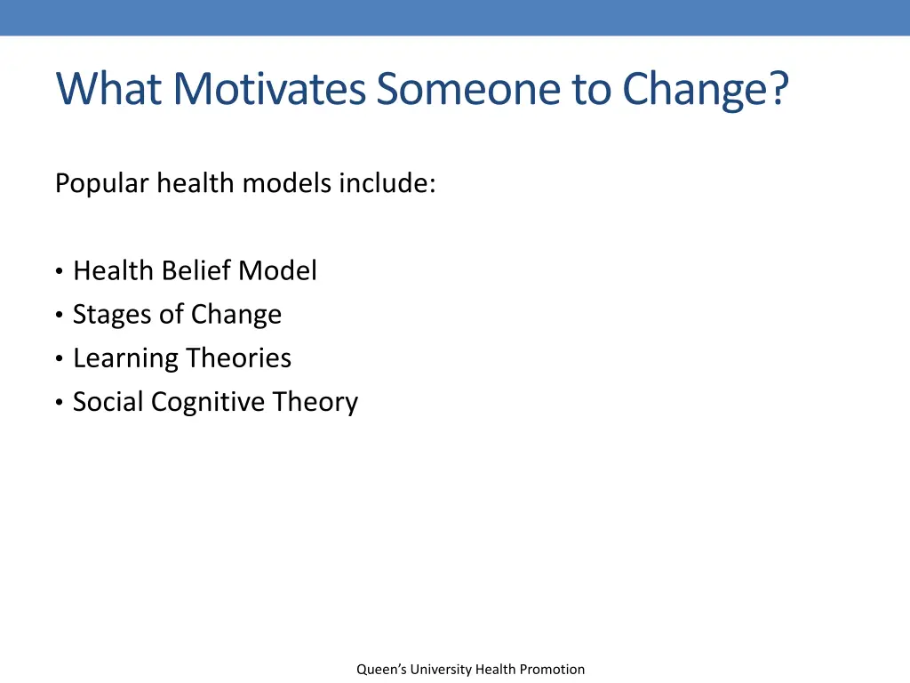 what motivates someone to change