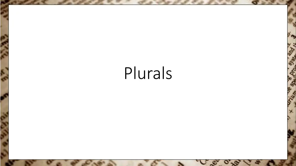 plurals