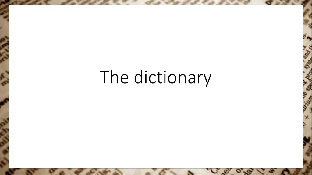 the dictionary