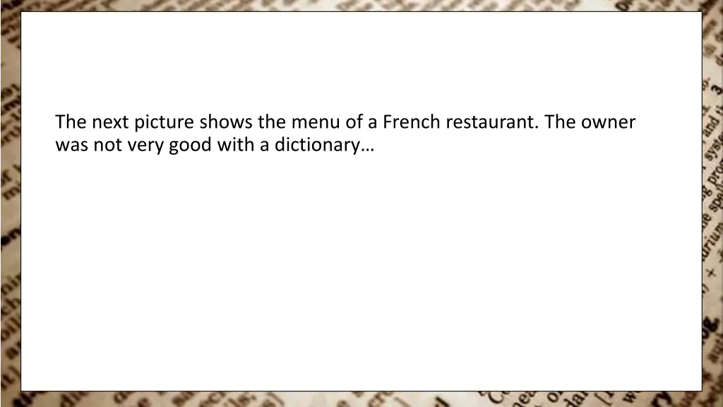 the next picture shows the menu of a french