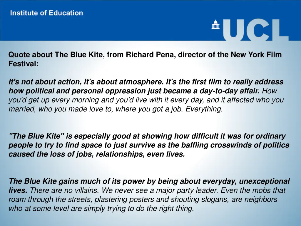 quote about the blue kite from richard pena