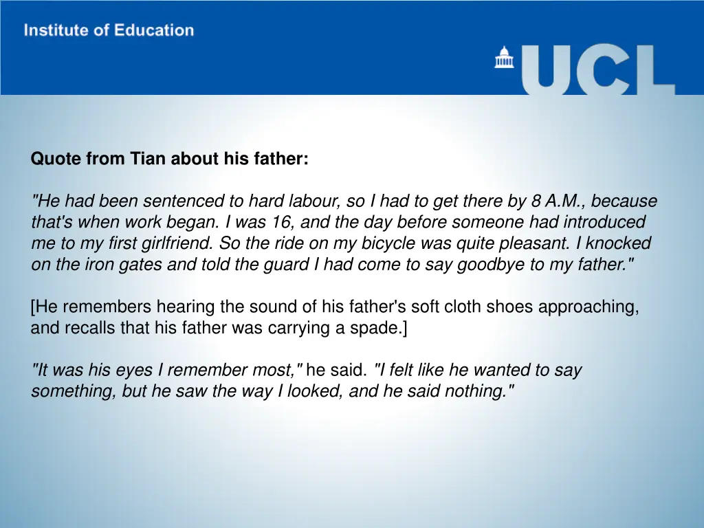 quote from tian about his father