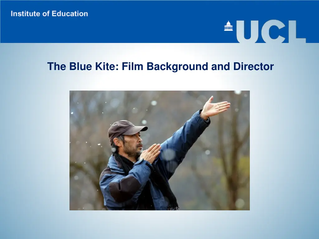 the blue kite film background and director