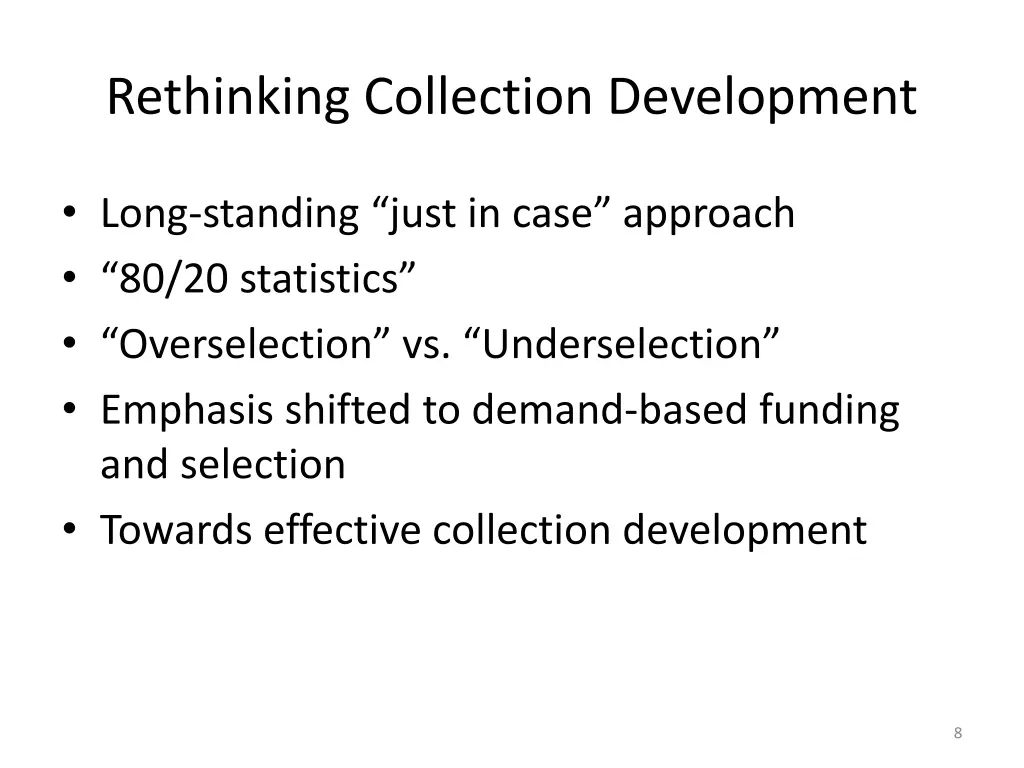 rethinking collection development