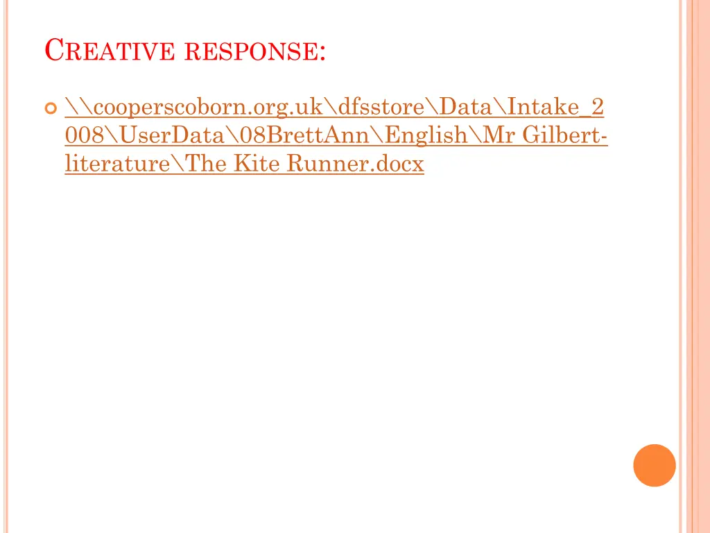 c reative response