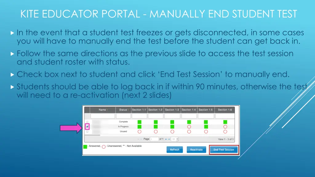 kite educator portal manually end student test