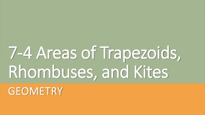 7 7 4 areas of trapezoids 4 areas of trapezoids