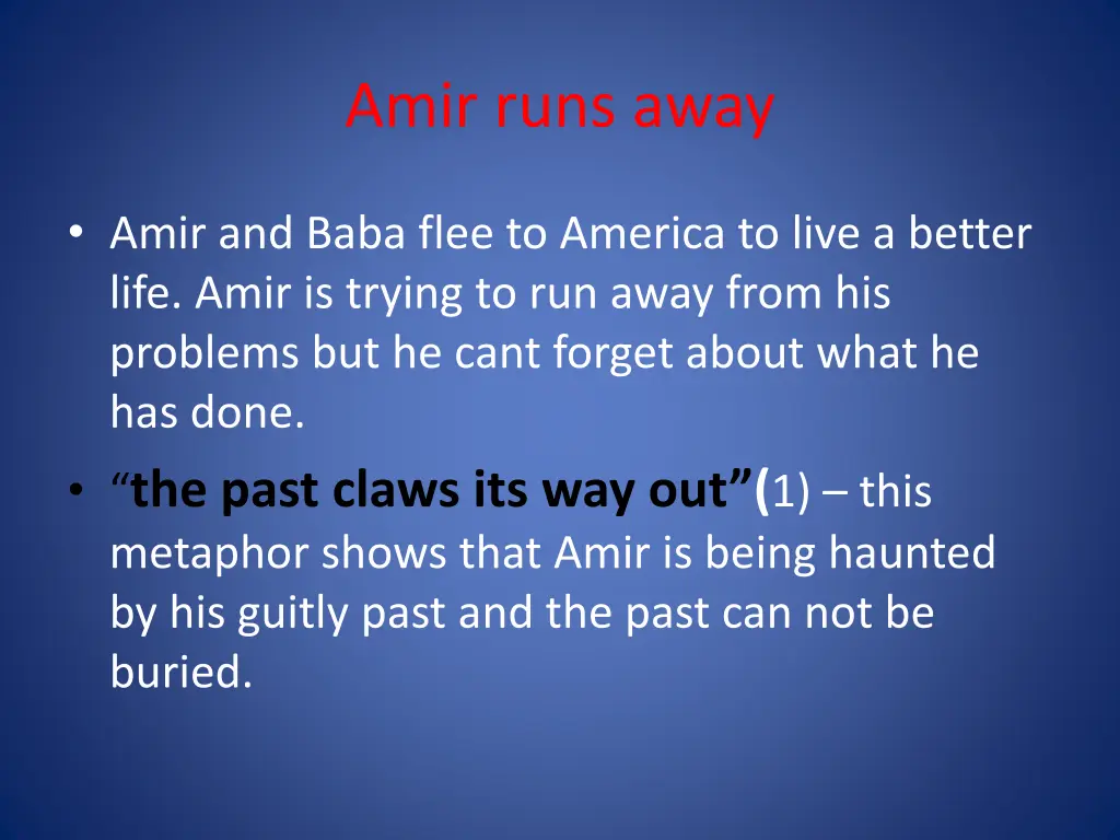 amir runs away