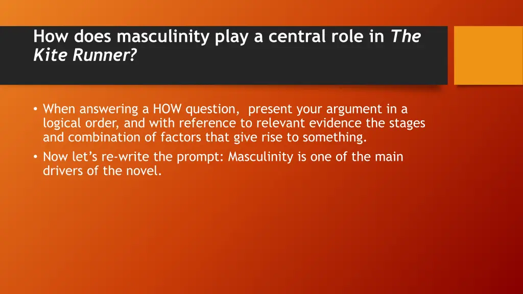 how does masculinity play a central role