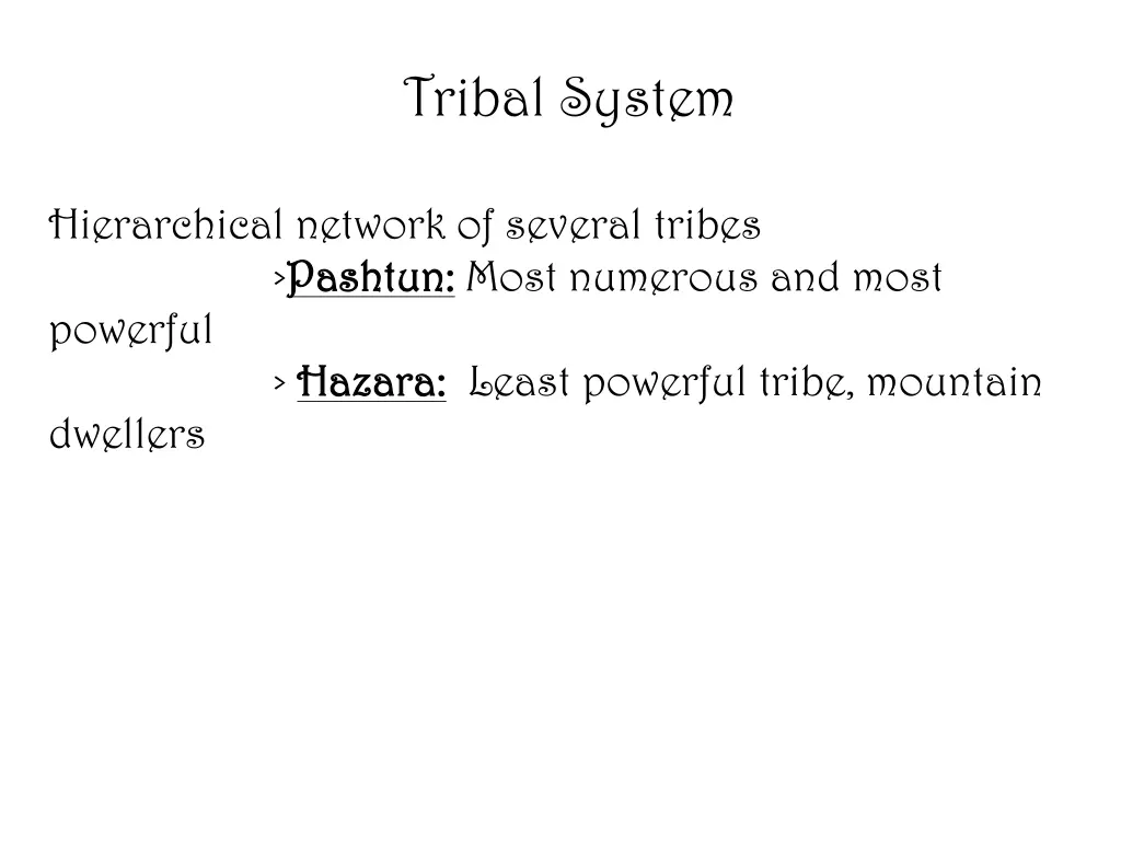 tribal system