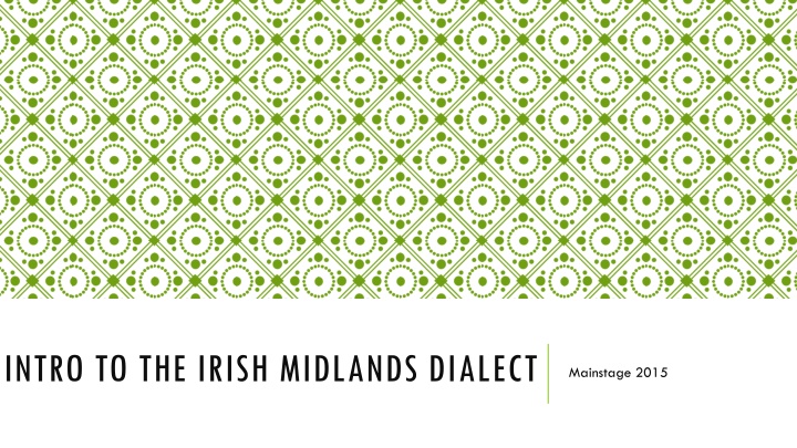 intro to the irish midlands dialect