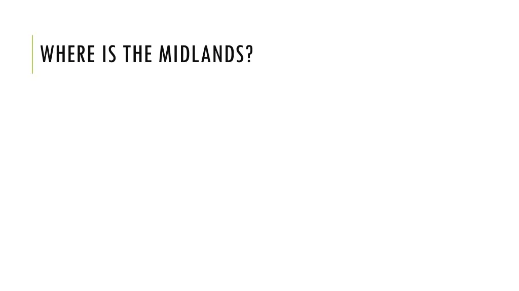 where is the midlands