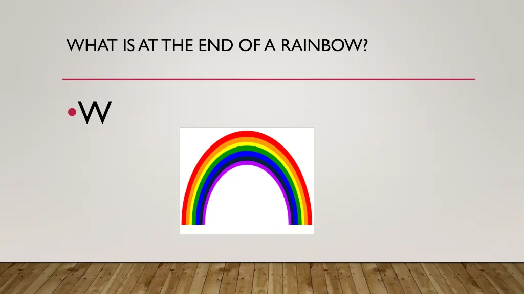 what is at the end of a rainbow