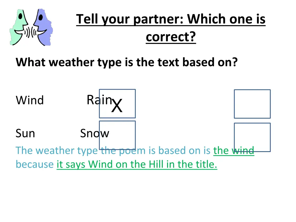 tell your partner which one is correct