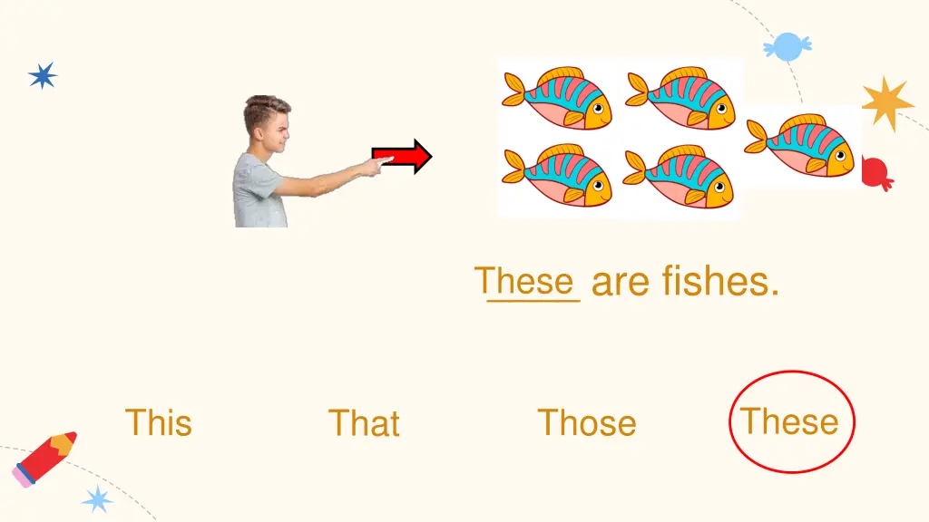 are fishes these