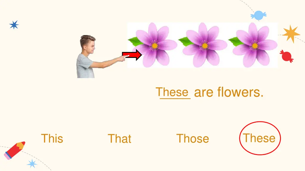 are flowers these