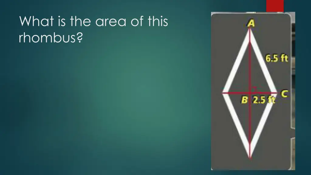 what is the area of this rhombus