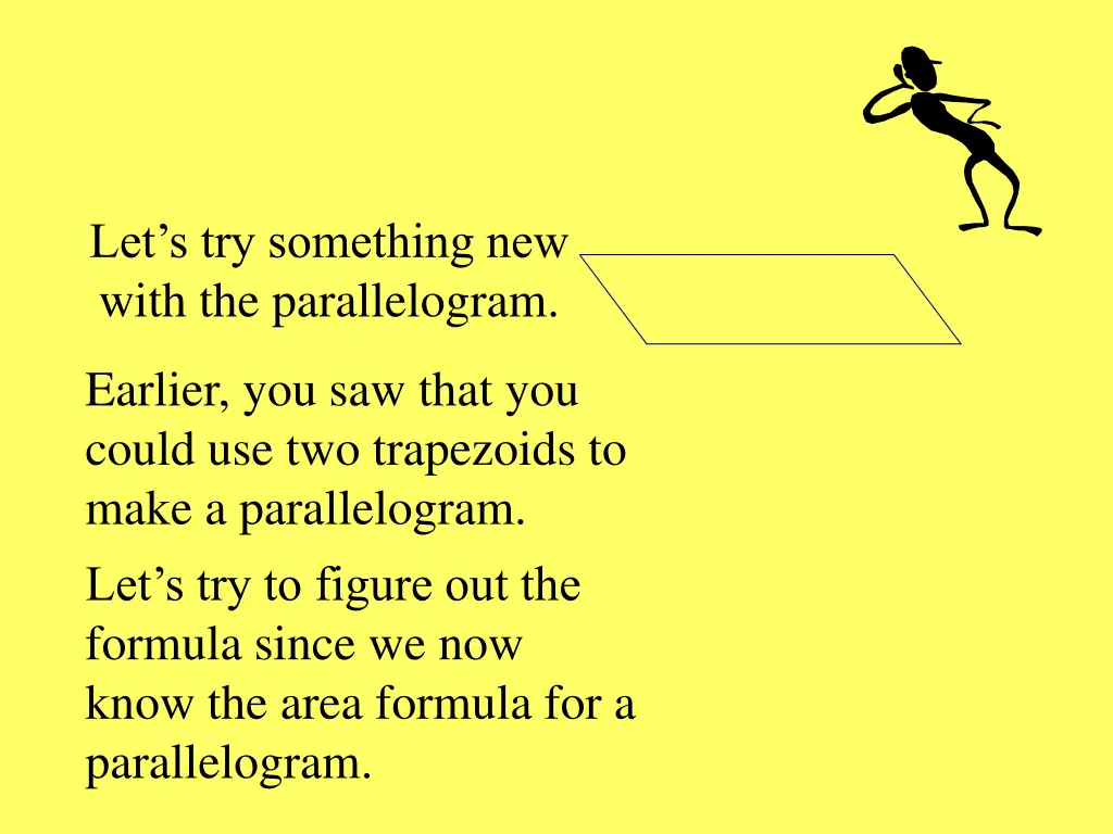 let s try something new with the parallelogram 2