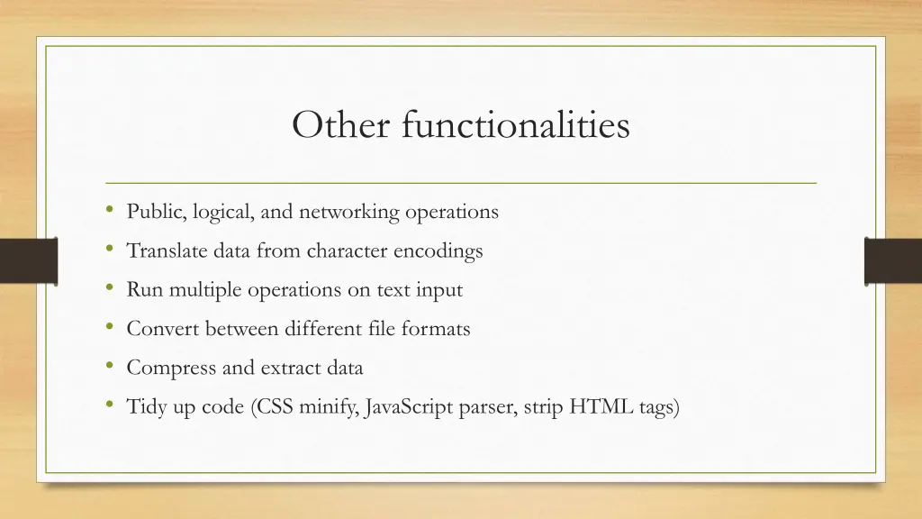 other functionalities