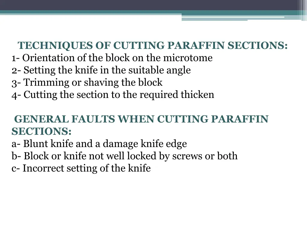 techniques of cutting paraffin sections