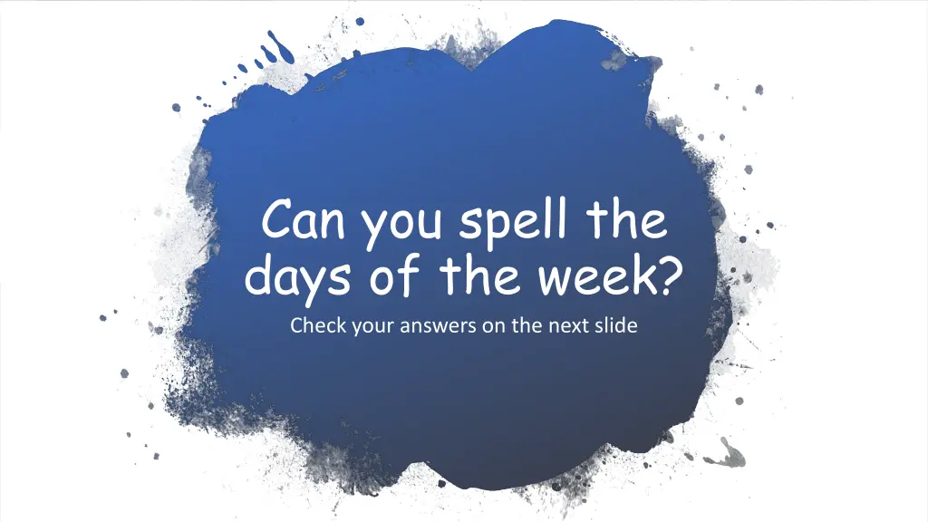 can you spell the days of the week check your