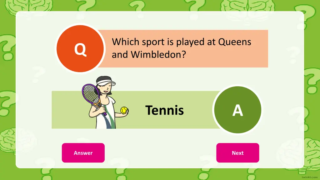 which sport is played at queens and wimbledon