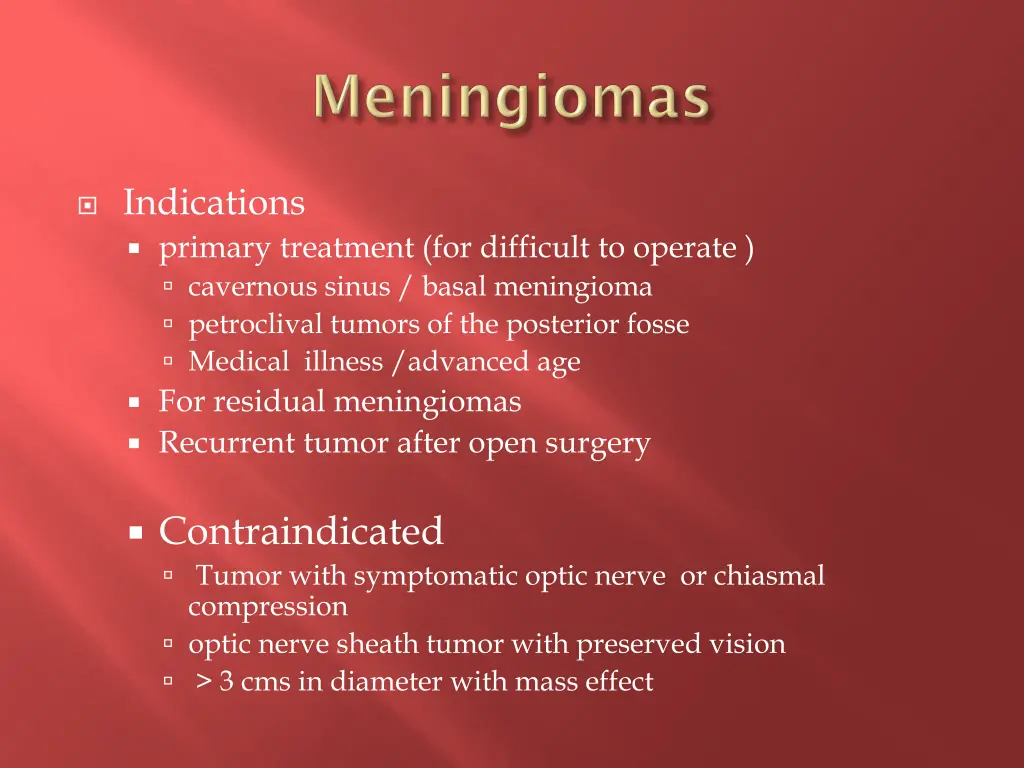 indications primary treatment for difficult